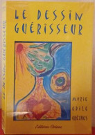 Le Dessin Guérisseur - Psicologia/Filosofia