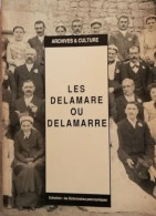 Les Delamare Ou Delamarre - Sonstige & Ohne Zuordnung