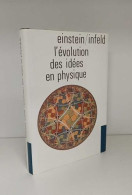 L'évolution Des Idées En Physique - Sciences