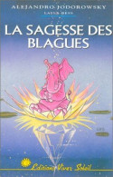 La Sagesse Des Blagues - Psychologie/Philosophie