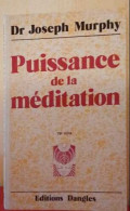 Puissance De La Méditation - Psychologie & Philosophie