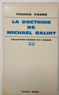 La Doctrine De Michael Balint - Psicología/Filosofía