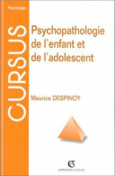 PSYCHOPATHOLOGIE ENFANT ET ADOLESCENT - Psychologie/Philosophie