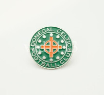 Badge Pin: European Football Clubs " Donegal Celtic FSC " Northern Ireland - Fussball