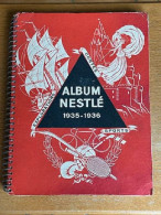 ALBUM NESTLE 1935-1936 - Other & Unclassified