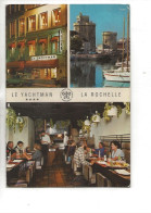 La Rochelle (17) : 3 Vues Du Restaurant "Le Yachting" Quai Valin En 1980 (animé) GF. - La Rochelle