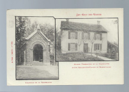 CPA - 88 - Les Cols Des Vosges - Maison Forestière De La Chapelotte Entre Celles-sur-Plaine Et Badonviller - 1915 - Autres & Non Classés