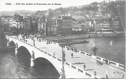 Liège Pont Des Arches Et Panorama Sur La Meuse - Lüttich