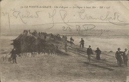 LA POINTE DE GRAVE , Côte D'Argent , La Digue à Basse Mer , 1918 , µ - Autres & Non Classés
