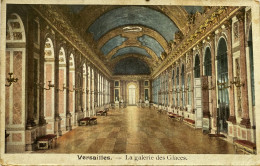 CPA (Yvelines). VERSAILLES (château). La Galerie Des Glaces - Versailles (Schloß)