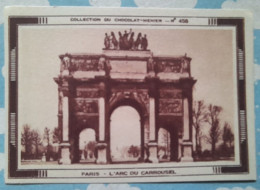 IMAGE MENIER N° 458 PARIS L'ARC DU CARROUSEL - Menier