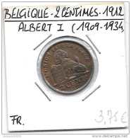2 Centimes Cu Albert I 1912 FR Qualité+++++++++++++++ - 2 Centimes
