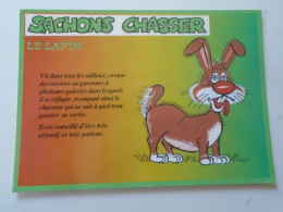 D203183  CPM  Rabbit Hare Lapin Hase   Humour - Sachons Chasser  -Le Lapin  994/2 Serie Chasse  Ed. Lyna - Autres & Non Classés