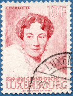 Luxemburg 1939 10 Fr Charlotte From Independance Issue, 1 Value Cancelled - 1926-39 Charlotte Rechterzijde