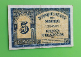 BANQUE D'ETAT DU  MAROC MOROCCO  MARRUECOS 5 FRANCS 01-08-1943..... - Marokko