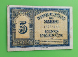 BANQUE D'ETAT DU  MAROC MOROCCO  MARRUECOS 5 FRANCS 01-08-1943...... - Marruecos