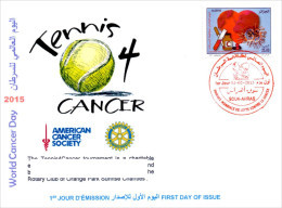ALGERIA - 2015 - FDC - World Cancer Day Weltkrebs Tag Cancro Kanker Heart Rotary Tennis - Tennis