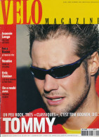 VELO MAGAZINE, Avril 2005, N° 418, Tom Boonen, Jeannie Longo, Erick Dekker, Philippe Gilbert, La Vendée, Basso... - Deportes