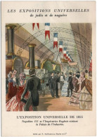 75. Gf. EXPOSITIONS UNIVERSELLES De Jadis Et De Naguère. 1855. Napoléon III Et L'Impératrice Eugénie Visitant Le Palais - Exposiciones