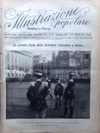 L'Illustrazione Popolare 30 Gennaio 1913 Festa Bandiere Balcani Carnevale Tirolo - Andere & Zonder Classificatie