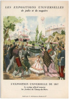 75. Gf. EXPOSITIONS UNIVERSELLES De Jadis Et De Naguère. 1867. Le Cortège Officiel Traverse Les Jardins Du Champ-de-Mars - Ausstellungen