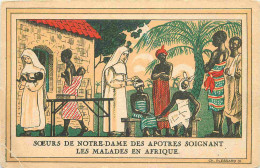 Afrique Noire - Sœurs De Notre Dame De Apotres Soignant Les Malades En Afrique - Illustration - Ch Plessard 31 - CPA - E - Sin Clasificación