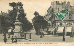 33 - Bordeaux - La Place Et La Statue De Tourny Et Le Cours Du Jardin Public - Animée - Correspondance - Voyagée En 1915 - Bordeaux
