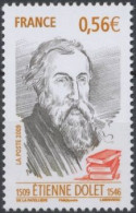 2009 - 4377 - Personnalité - Etienne Dolet (1509-1546), Humaniste Et Imprimeur - Unused Stamps