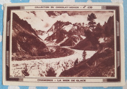 IMAGE MENIER N° 439 CHAMONIX LA MER DE GLACE - Menier