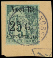 O NOSSI-BE - Taxe - 14, Type IV Sur Petit Fragment, Signé Brun: 25c/25c. Vert - Andere & Zonder Classificatie