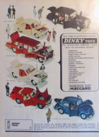 Publicité De Presse ; Jouets Dinky Toys - Rolls-Royce , Mercedes 600 , VW Cocinelle - Volvo 1800 S... - Advertising