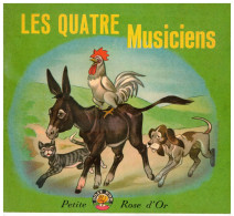Petite Rose D'Or          Les Quatre Musiciens    N° 9   1961    Edition AZUR - Other & Unclassified