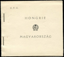 ** HONGRIE - Poste - 916/17 + A 90, Carnet Complet De 3 Blocs De 6: UPU 1949 - Autres & Non Classés