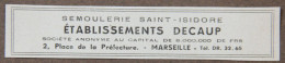 Publicité : Semoulerie Saint-Isidore, Ets DECAUP, Marseille, 1951 - Reclame