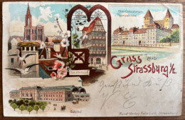 Gruss Aus Strasbourg - Kunst-verlag Felix Luit, Strasbourg - A Circulé Le 5/11/1902 - Strasbourg