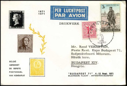 België Herdenkt De Eerste Postzegel Van Hongarije - "Budapest 71" Bijzondere Vlucht Antwerpen-Budapest - Lettres & Documents