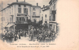 La LOUVESC (Ardèche) - Manifestation Contre La Fermeture De La Chapelle De Saint-Régis, 17 Juin 1903 - Religion - La Louvesc
