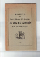 Bulletin Société Historique Et Archéologique Ville De Parthenay + Dépliants Tourisme Et Grand Hôtel - Non Classés