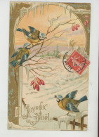 OISEAUX - BIRDS - Jolie Carte Fantaisie Gaufrée Avec Dorures Mésanges Dans La Neige "Joyeux Noël " (embossed Card) - Autres & Non Classés