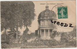 CPA - 93 - GAGNY - Le Château Detouche - 1907 - Cliché Pas Courant - Gagny