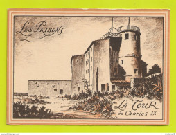 06 CANNES Iles De Lérins Ile Sainte Marguerite Le Fort Les Prisons La Tour De Charles IX Illustrateur ? VOIR DOS - Cannes
