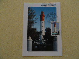 CARTE MAXIMUM CARD LE PHARE DU CAP FERRET OPJ LEGE CAP FERRET GIRONDE FRANCE - Lighthouses