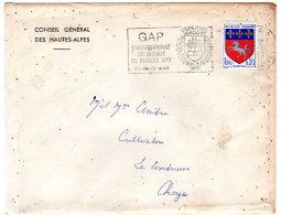 1967  " CONSEIL GENERAL Des HAUTES ALPES " Envoyée Aux ANDRIEUX  CHORGES 05 - Brieven En Documenten
