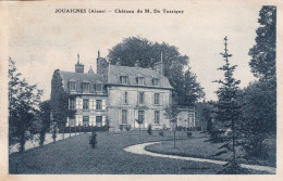 Chateau De M. De Tassigny De Lattre ? à Jouaignes Aisne Employée Lire Texte - Châteaux