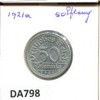 50 PFENNIG 1921 A DEUTSCHLAND Münze GERMANY #DA798.D.A - 50 Renten- & 50 Reichspfennig