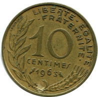 10 CENTIMES 1963 FRANCE Pièce #AZ432.F.A - 10 Centimes
