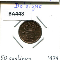 50 CENTIMES 1979 FRENCH Text BÉLGICA BELGIUM Moneda #BA448.E.A - 50 Cents