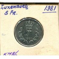 5 FRANCS 1981 LUXEMBURGO LUXEMBOURG Moneda #AT232.E.A - Lussemburgo