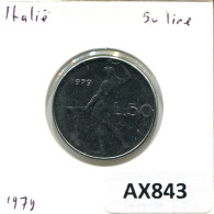 50 LIRE 1979 ITALIA ITALY Moneda #AX843.E.A - 50 Liras