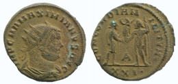 MAXIMIANUS ANTONINIANUS Antiochia A/xxi 3g/21mm #NNN1829.18.F.A - The Tetrarchy (284 AD To 307 AD)